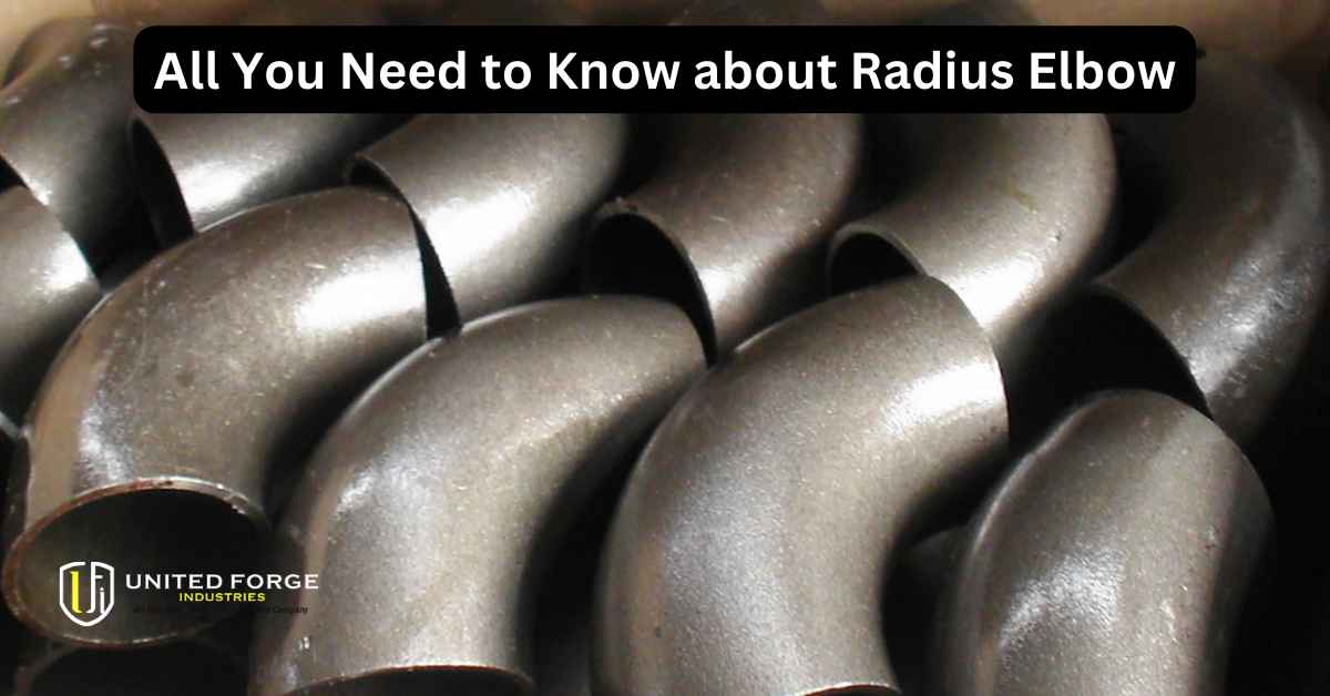 All You Need to Know about Radius Elbow